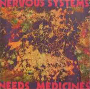Nervous Systems - Needs Medicines
