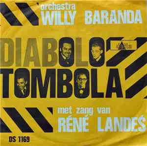 Orchestra Willy Baranda met zang van René Landes - Tombola / Diabolo