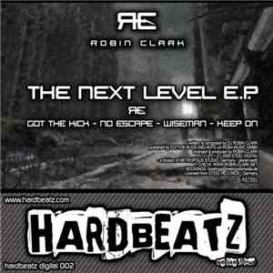 Robin Clark - The Next Level E.P.
