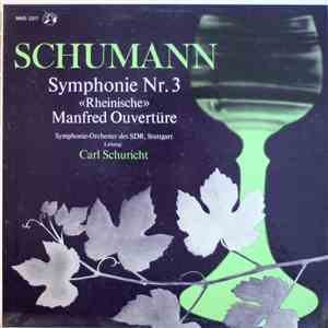 Schumann - Symphonie-Orchester des SDR, Stuttgart Leitung: Carl Schuricht - ...