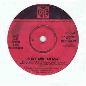 Sean Dunphy & The Hoedowners - Black And Tan Gun