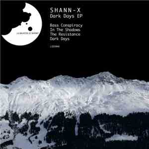 Shann-X - Dark Days EP
