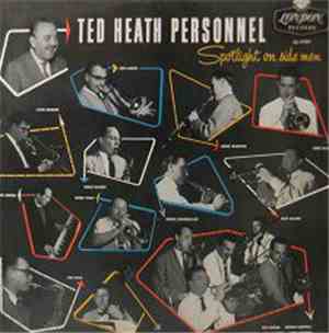 Ted Heath Personnel - Spotlight On Sidemen