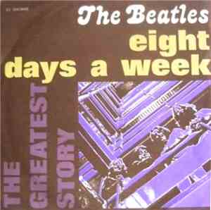The Beatles - Eight Days A Week