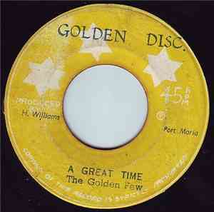 The Golden Few - A Great Time