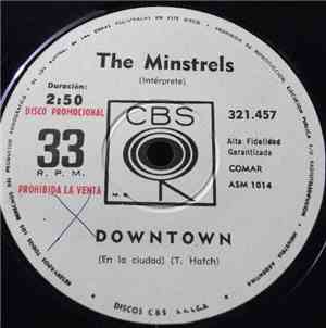 The Minstrels - Downtown / Es un perdedor