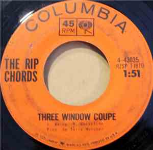 The Rip Chords - Three Window Coupe
