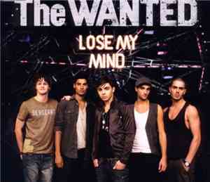 The Wanted  - Lose My Mind