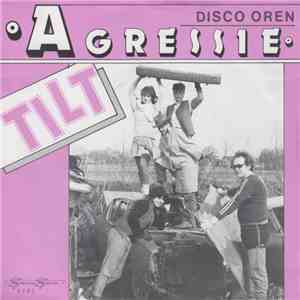 Tilt  - Agressie