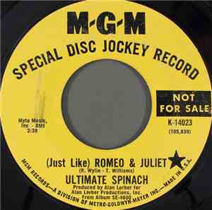 Ultimate Spinach - (Just Like) Romeo & Juliet