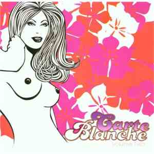 Various - Carte Blanche Volume Two
