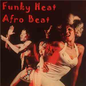 Various - Funky Heat Afro Beat