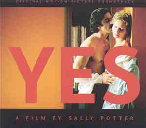 Various - Yes - Music From The Film By Sally Potter