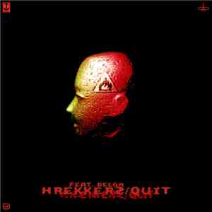 Wrekkerz - Quit