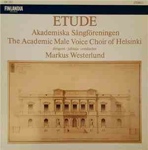 Akademiska Sångföreningen, Markus Westerlund - Etude