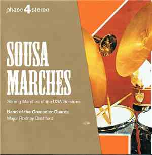 Band of the Grenadier Guards, Major Rodney Bashford - Sousa Marches, Stirri ...