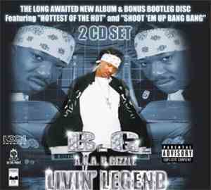 B.G. - Livin' Legend