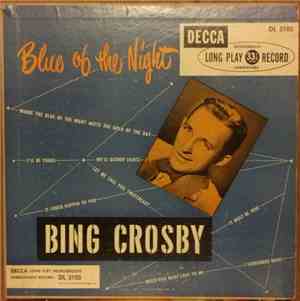 Bing Crosby - Blue Of The Night