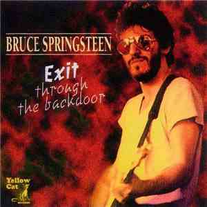 Bruce Springsteen - Exit Through The Backdoor