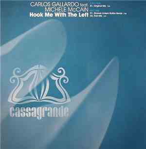 Carlos Gallardo - Hook Me With The Left