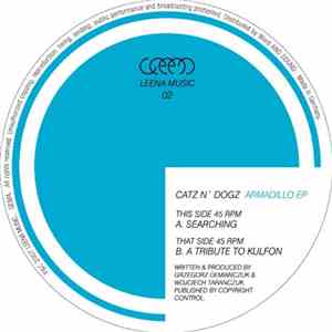 Catz N' Dogz - Armadillo EP