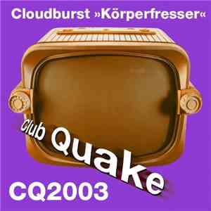 Cloudburst - Körperfresser