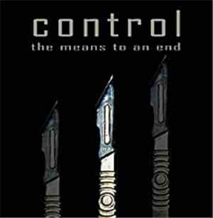 Control  - The Means To An End
