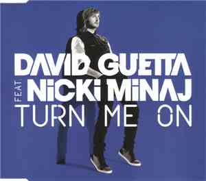 David Guetta Feat. Nicki Minaj - Turn Me On