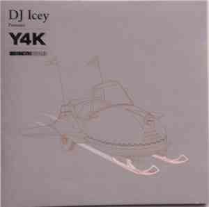 DJ Icey - Y4K