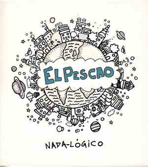 El Pescao - Nada-Lógico