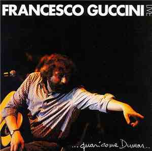 Francesco Guccini - ...Quasi Come Dumas...