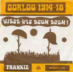 Frankie  En De Thrillers - Oorlog 1914-18
