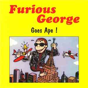 Furious George  - Goes Ape!