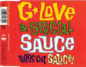 G. Love & Special Sauce - Baby's Got Sauce
