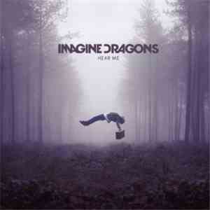 Imagine Dragons - Hear Me