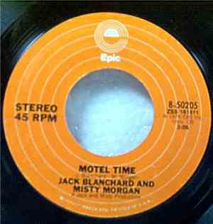 Jack Blanchard And Misty Morgan - Motel Time / 47 Miles (To The Georgia Lin ...