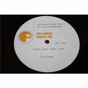 Jerry Fuller - Thats How Love Goes