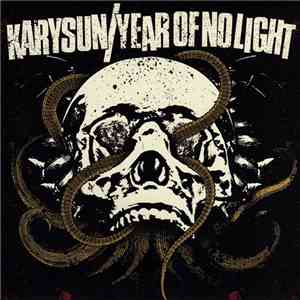 Karysun / Year Of No Light - Karysun / Year Of No Light