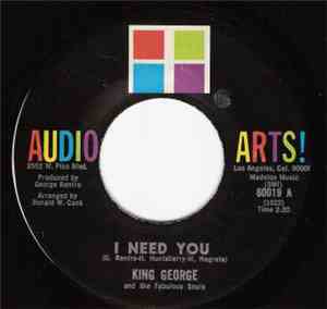 King George  And The Fabulous Souls  - I Need You