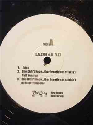 L.A. Sno & K-Flex - She Didn't Know... (Her Breath Was Stinkin')