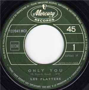 Les Platters - Only You / The Great Pretender