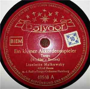 Liselotte Malkowsky - Ein Kleiner Akkordeonspieler / Auf St. Pauli Spielt D ...