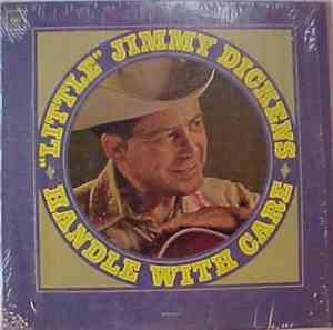 Little Jimmy Dickens - Handle With Care