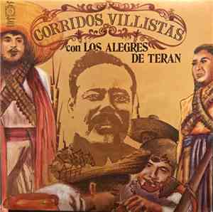 Los Alegres De Terán - Corridos Villistas