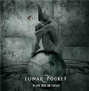 Lunar Pocket - In Love With The Fantasy