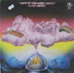Magic Carpet  - Love On The Magic Carpet