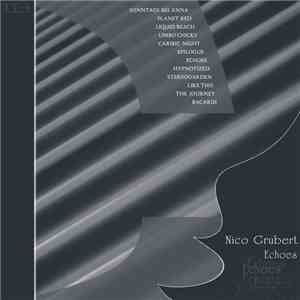 Nico Grubert - Echoes