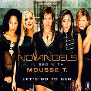 No Angels In Bed With Mousse T. - Let's Go To Bed