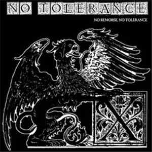 No Tolerance - No Remorse, No Tolerance