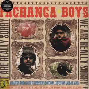 Pachanga Boys - We Are Really Sorry